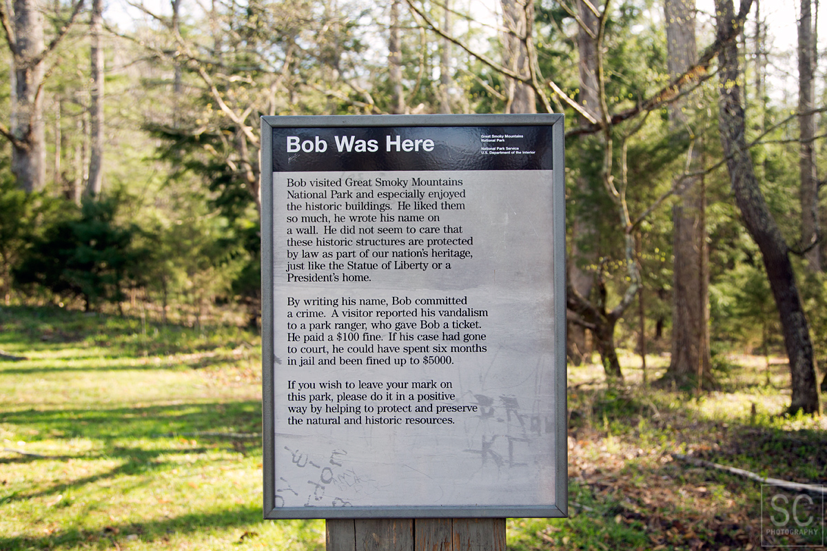 Creative way to ask people not to leave any marks, Cades Cove